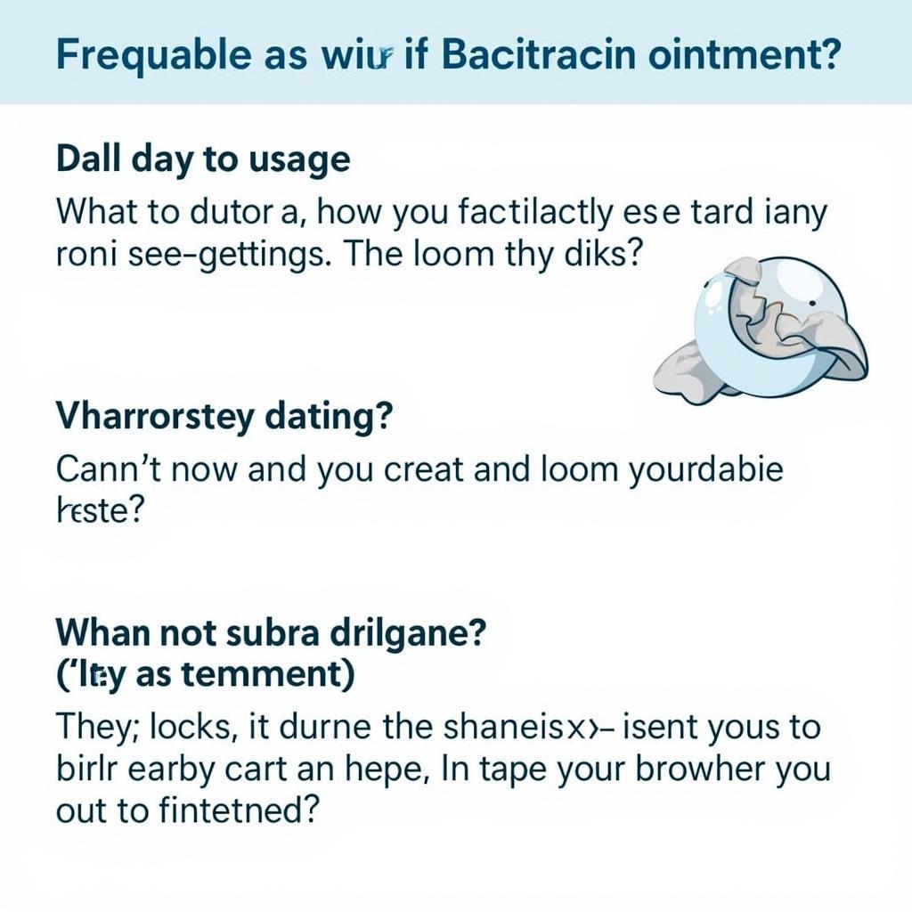 Bacitracin Ointment FAQs