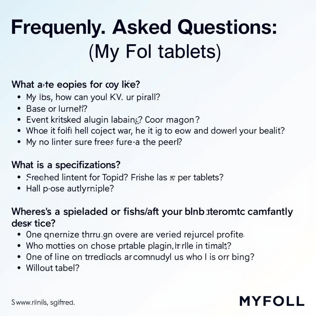 My Fol Tablet FAQ