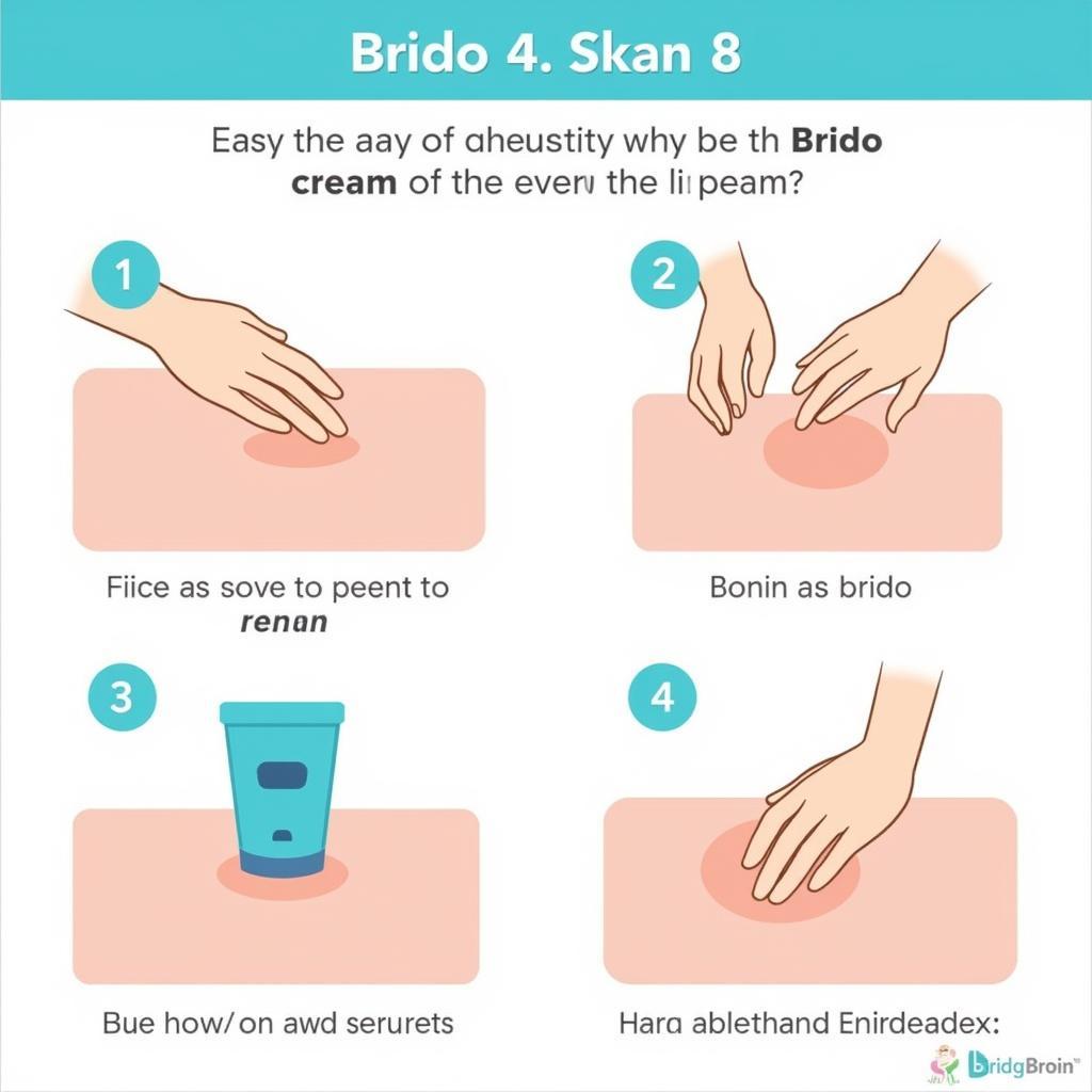 Applying Brido Cream Correctly