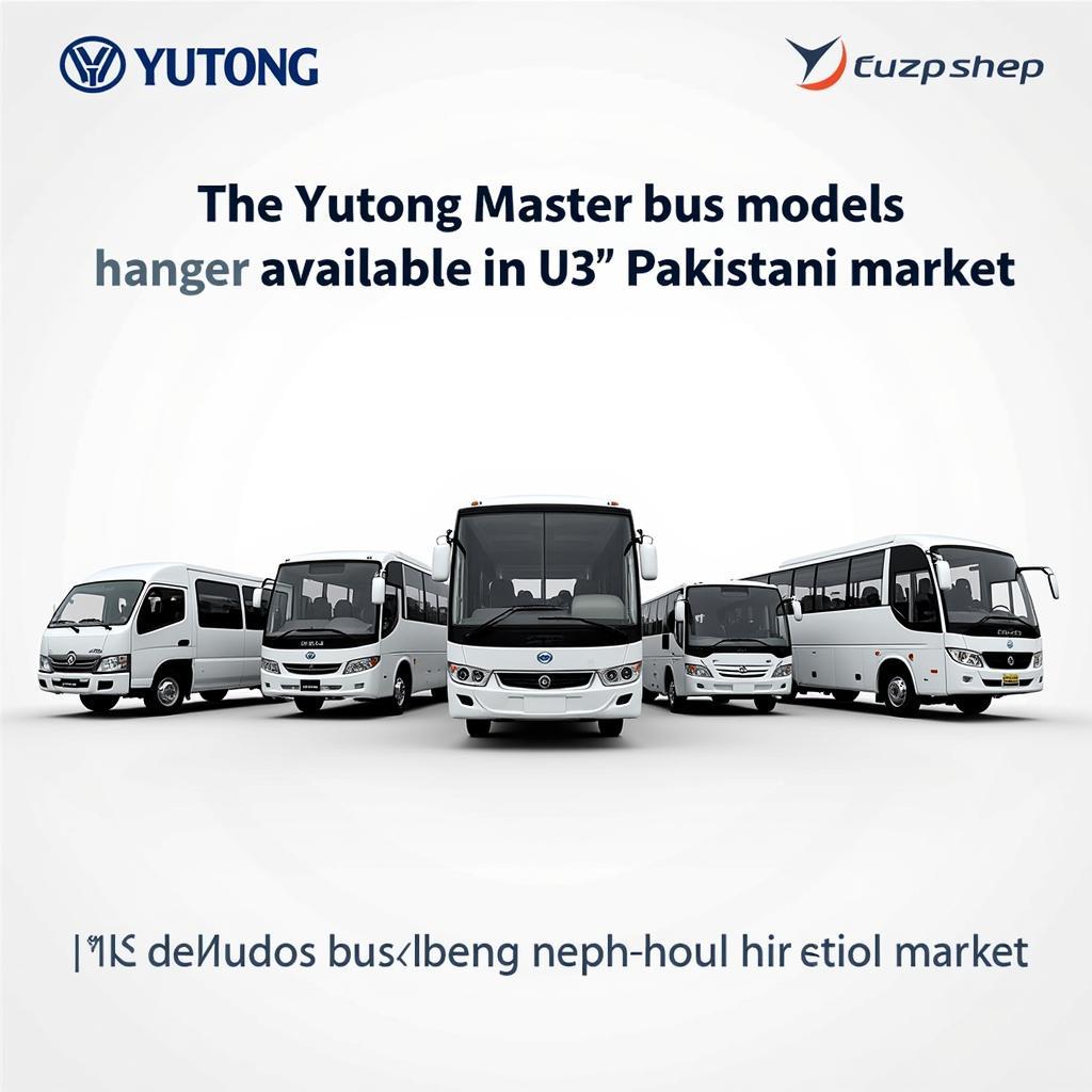 Yutong Master Buses in Different Models Available in Pakistan